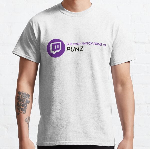 twitch prime punz Classic T-Shirt RB1507 Sản phẩm Offical Punz Merch