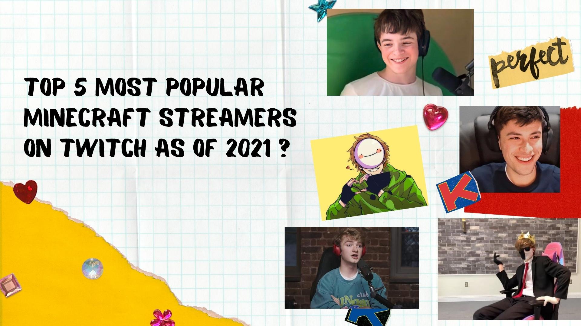 TOP 5 MOST POPULAR MINECRAFT STREAMERS ON TWITCH AS OF 2021 - MCYT Store